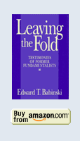 Leaving the Fold by Edward T. Babinski